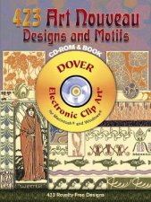 423 Art Nouveau Designs and Motifs CDROM and Book