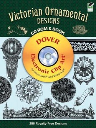 Victorian Ornamental Designs CD-ROM and Book by WILLIAM GIBBS