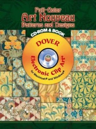 Full-Color Art Nouveau Patterns and Designs CD-ROM and Book by RENE BEAUCLAIR