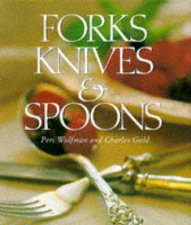 Forks Knives And Spoons