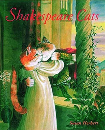 Shakespeare Cats by Susan Herbert