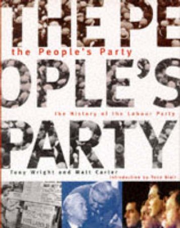 The People's Party by T Wright & M Carter