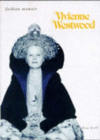 Fashion Memoir: Westwood by Maud Molyneux