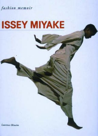 Fashion Memoir: Miyake by Laurence Benaim