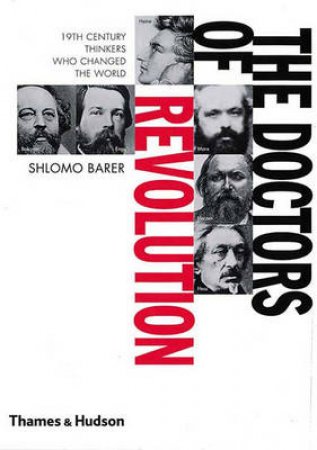 Doctors Of Revolution by Shlomo Baber