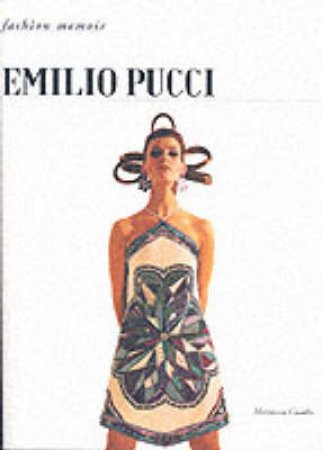 Fashion Memoir: Pucci by Mariuccia Cassadio