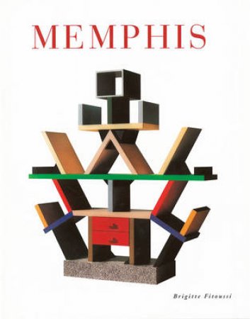 Design Memoir: Memphis by Brigitte Fitoussi