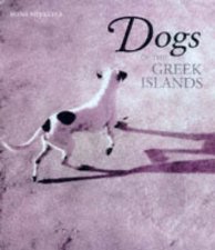 The Dogs Of The Greek Islands