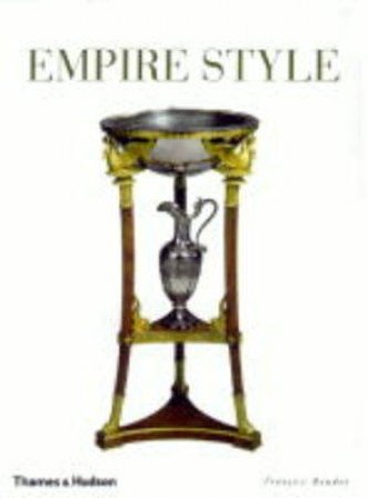 Empire Style by Francois Baudot