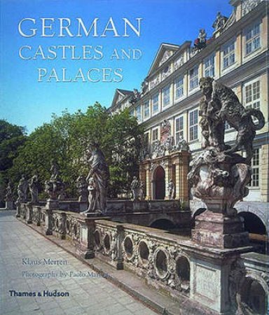 German Castles And Palaces by Albrecht Uwe Et