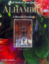 Gardens Of The Alhambra A Moorish Paradise