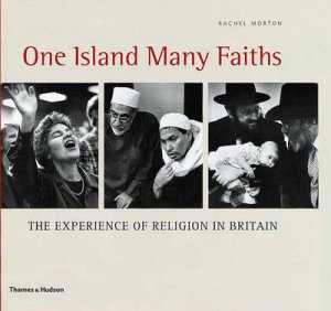 One Island, Many Faiths by Rachel Morton