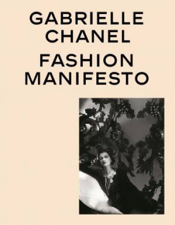 Gabrielle Chanel (Revised Edition For NGV Only) by Miren Arzalluz & Vronique Belloir & Miren Arzalluz