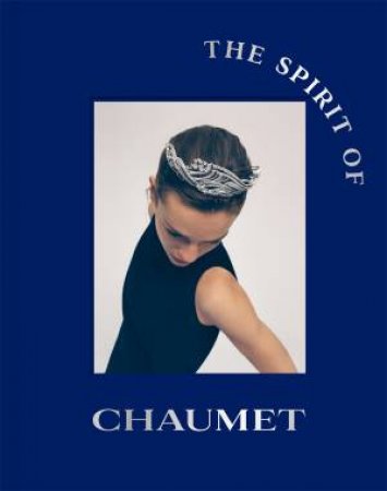 The Spirit of Chaumet by Gabrielle de Montmorin