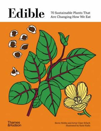 Edible by Kevin Hobbs & Artur Cisar-Erlach & Katie Kulla