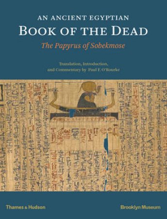 Ancient Egyptian Book of the Dead by P.F. O'Rourke