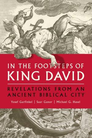 In The Footsteps Of King David by Garfinkel Yosef