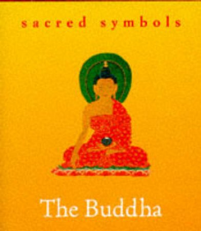 Sacred Symbols: Buddha by Various