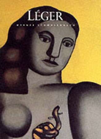 Masters Of Art: Leger by Werner Schmanenbach