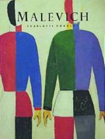 Masters Of Art: Malevich by Chalotte Douglas