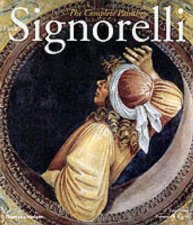 Signorelli  The Complete Paintings