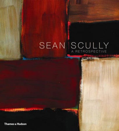 Sean Scully: A Retrospective by Danilo Eccher