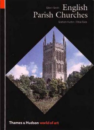 World Of Art: English Parish Churches by Oliver Cook