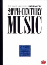 World Of Art Dictionary Of 20th Century Music