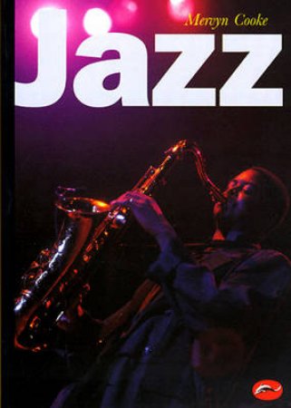 World Of Art: Jazz by Mervyn Cooke