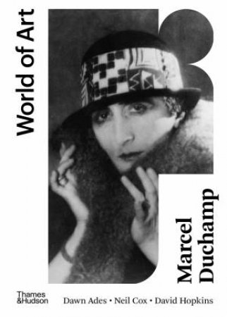 World Of Art: Marcel Duchamp by Dawn Ades & Neil Cox & David Hopkins