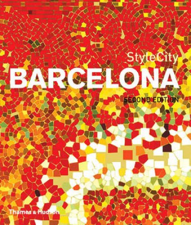 Style City:Barcelona Revised Edition by Richardson Phyllis