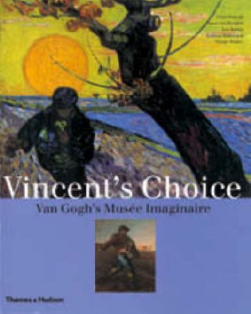 Vincent's Choice by Stolwijk Chris Et