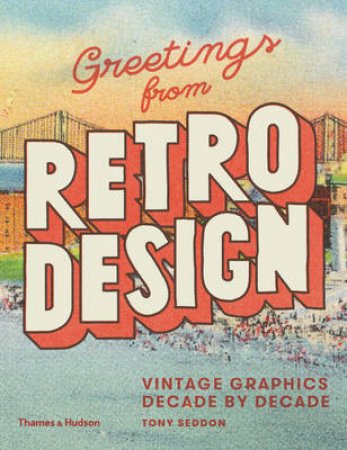 Greetings from Retro Design by Tony Seddon