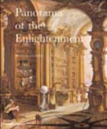 Panorama of the Enlightenment by Dorinda Outram