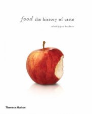 Food The History of Taste