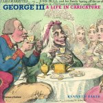 George III A Life in Caricature