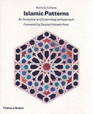 Islamic Patterns by Keith Critchlow