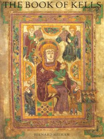 Book Of Kells by Meehan Bernard