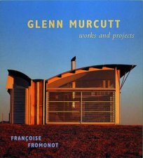 Glenn Murcutt Works And Projects