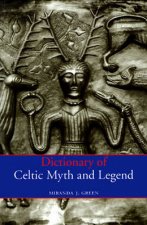 Dictionary Of Celtic Myth  Legend