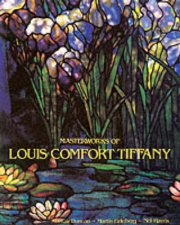 Masterworks Of Louis Comfort Tiffany