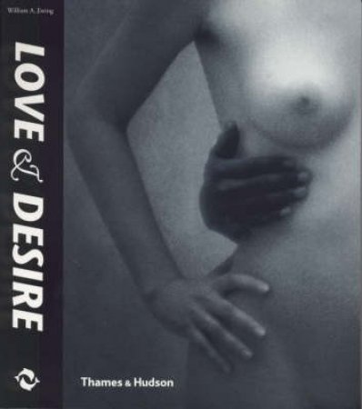 Love And Desire by Ewing William