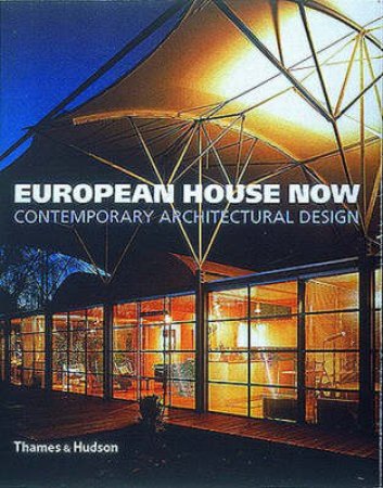 European House Now by S Doubilet & D Boles