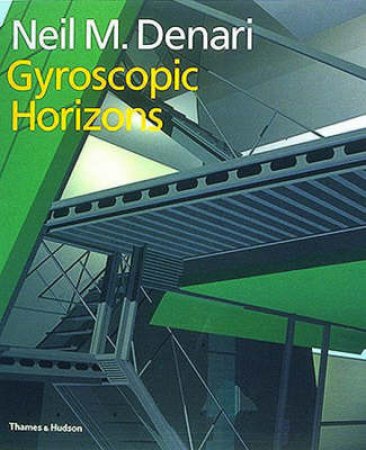 Gyroscopic Horizons by Neil Denari