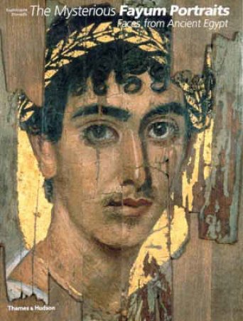 Mysterious Fayum Portraits by Euphrosyne Doxiades