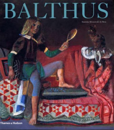 Balthus  Revised Edition by De Rola Stanislas