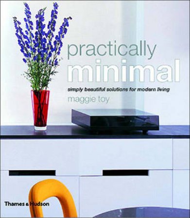 Practically Minimal by Toy Maggie