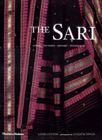 Sari: Styles,Patterns,History by Linda Lynton 