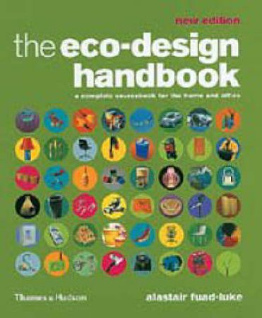 Eco-Design Handbook (New Editi by Fuad-Luke Alastair