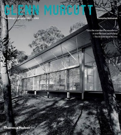 Murcutt,Glenn:Buildings And Projects 1962-2003 by Fromonet Francoise